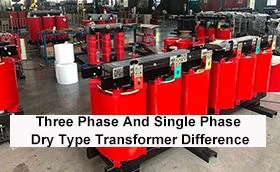 Perbedaan Transformator Tipe Kering Tiga Fase dan Fase Tunggal